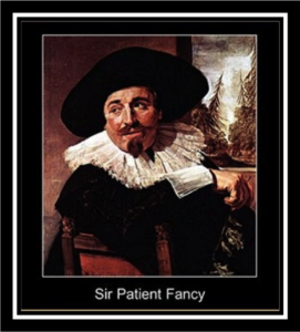 sir patient fancy
